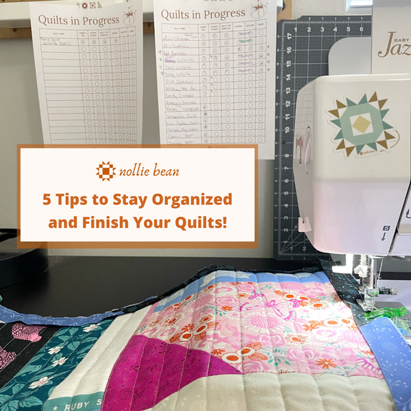Five Tips to Organize and Finish your Works in Progress