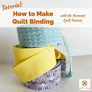 Harmont Quilt and Binding Tutorial