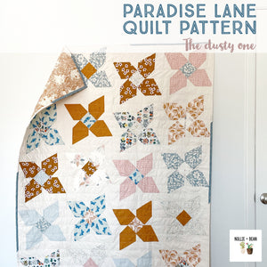 Paradise Lane Quilt:  The Dusty One
