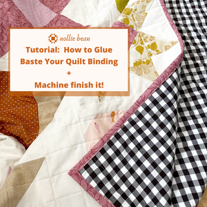 Tutorial:  How to Glue Baste and Machine Finish Binding (with video)