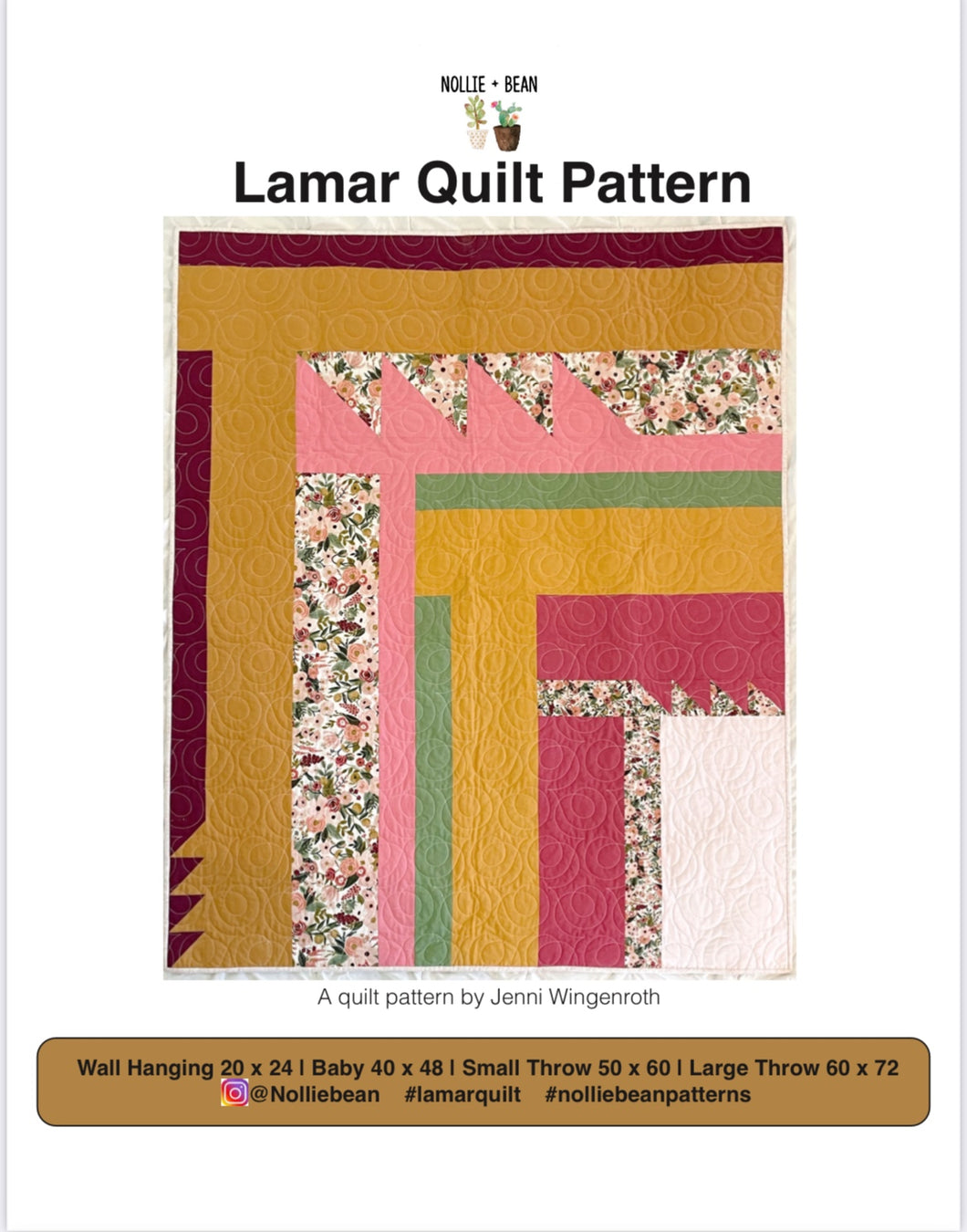 Lamar Quilt Pattern by Nollie + Bean